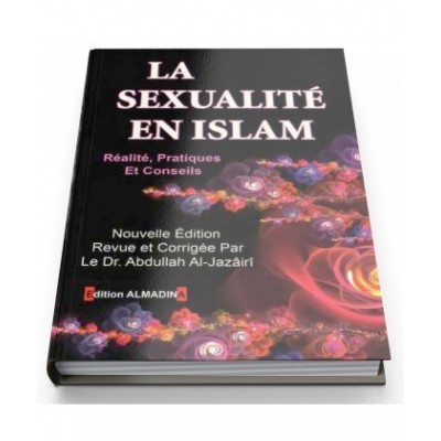 La sexualité en islam realite pratiques conseil